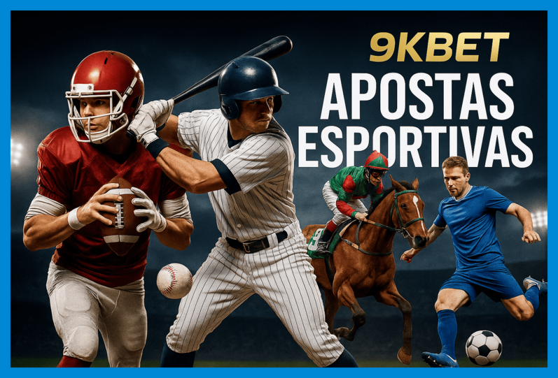 Aposte em apostas esportivas no cassino online 9KBET